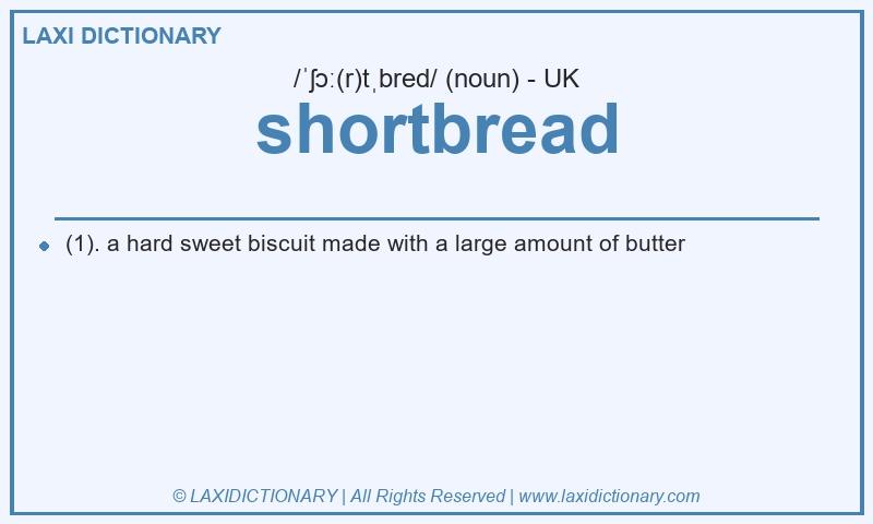 Definition shortbread in British English
