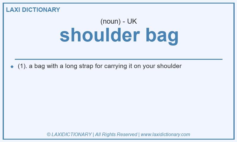 Definition shoulder bag in British English