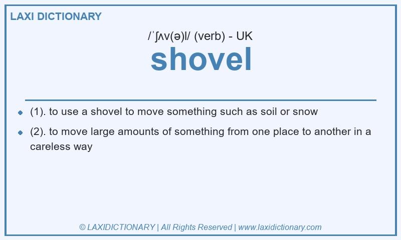 Definition shovel in British English