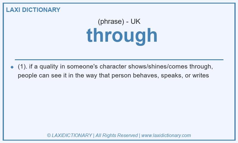 Definition  through in British English