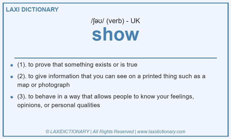 Definition show in British English