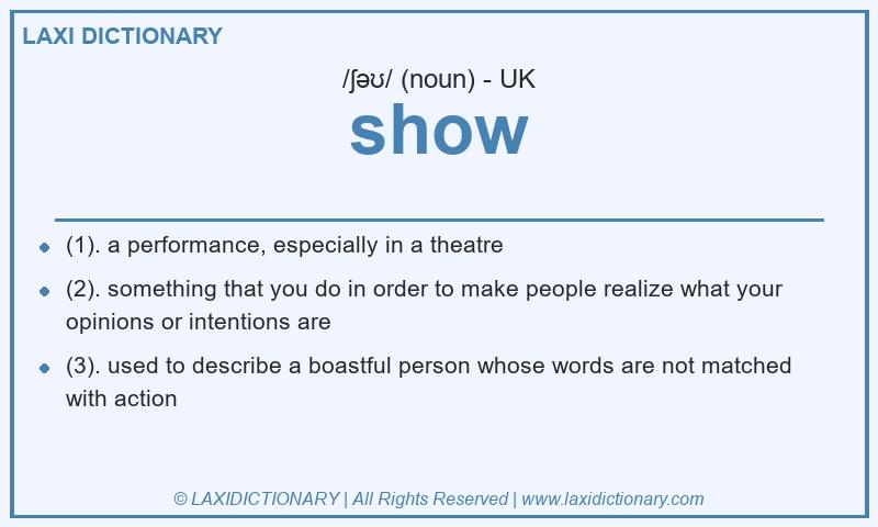 Definition show in British English