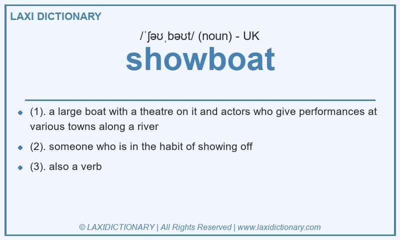 Definition showboat in British English