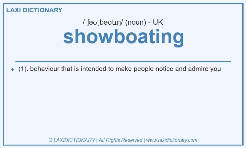 Definition showboating in British English