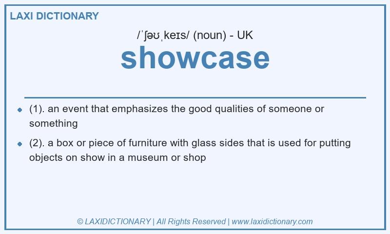 Definition showcase in British English