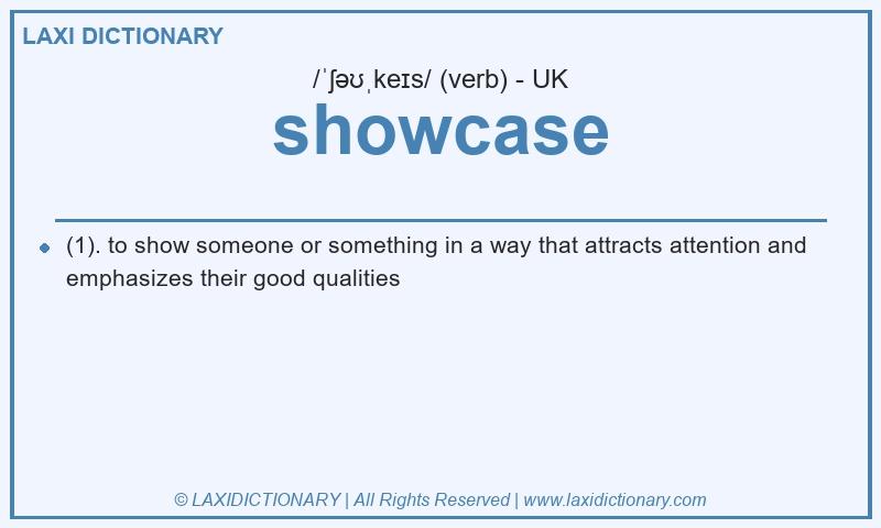 Definition showcase in British English