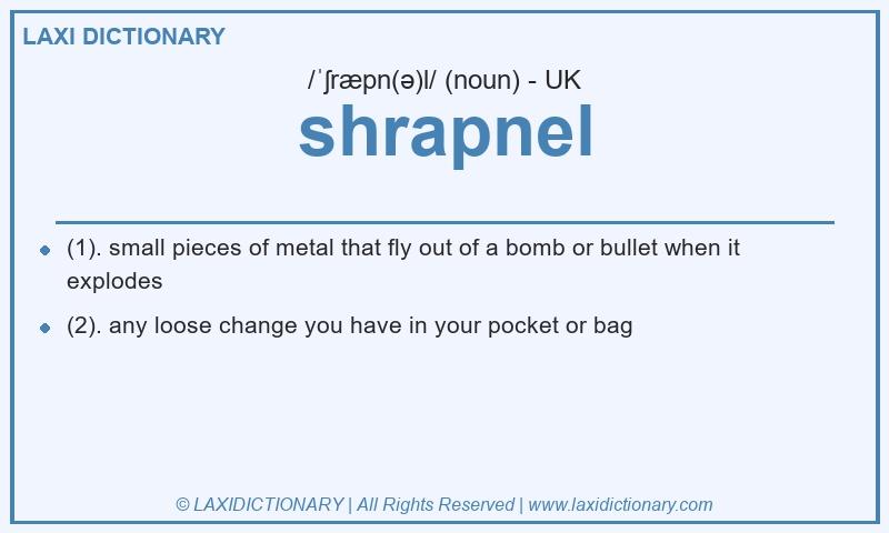 Definition shrapnel in British English