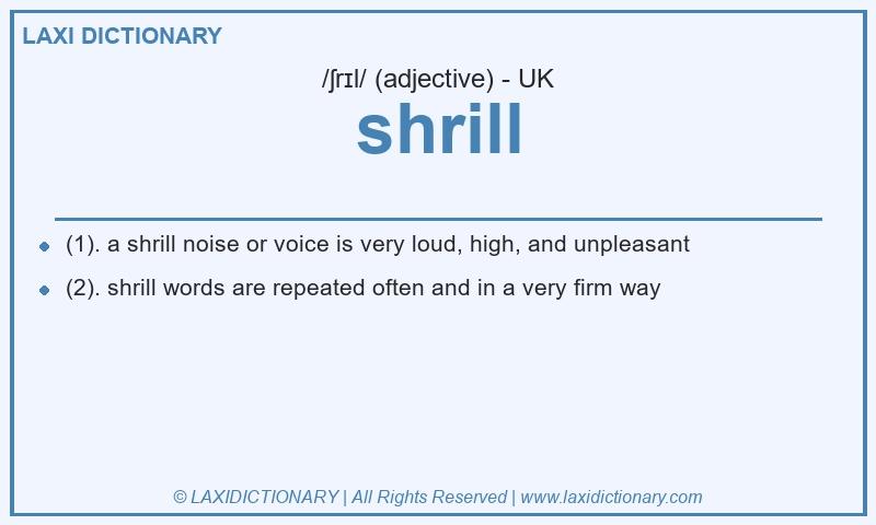 Definition shrill in British English