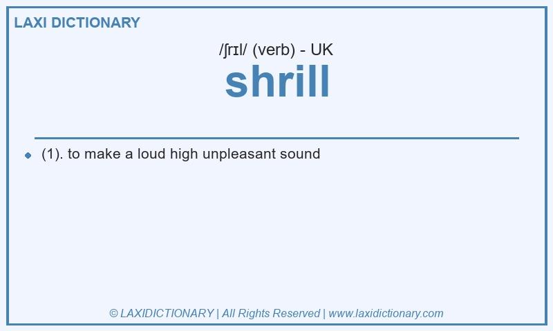Definition shrill in British English