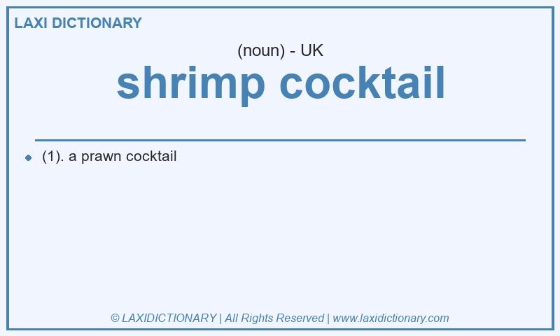 Definition shrimp cocktail in British English