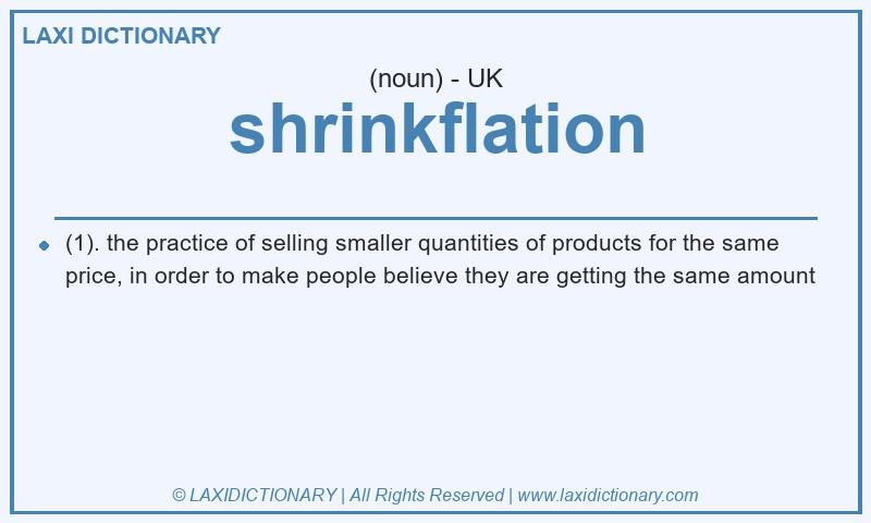 Definition shrinkflation in British English