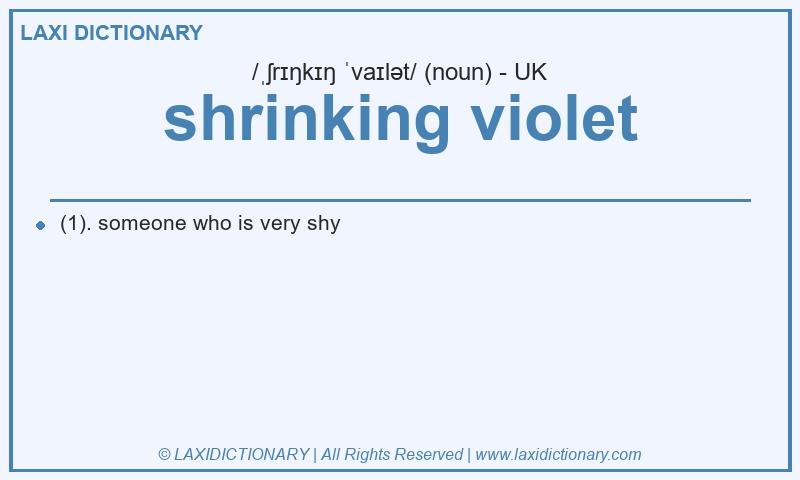 Definition shrinking violet in British English