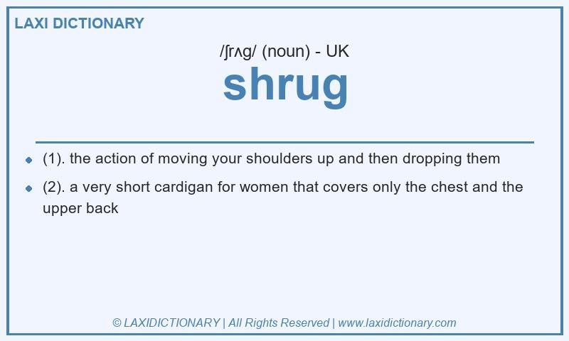 Definition shrug in British English