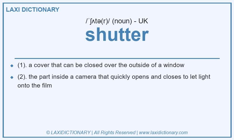 Definition shutter in British English