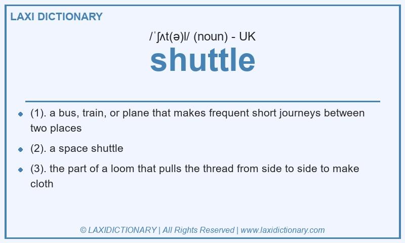 Definition shuttle in British English
