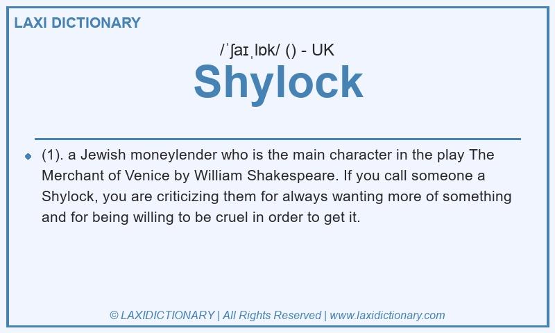 Definition Shylock in British English