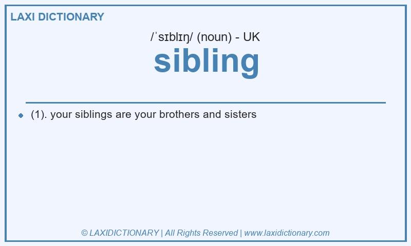 Definition sibling in British English