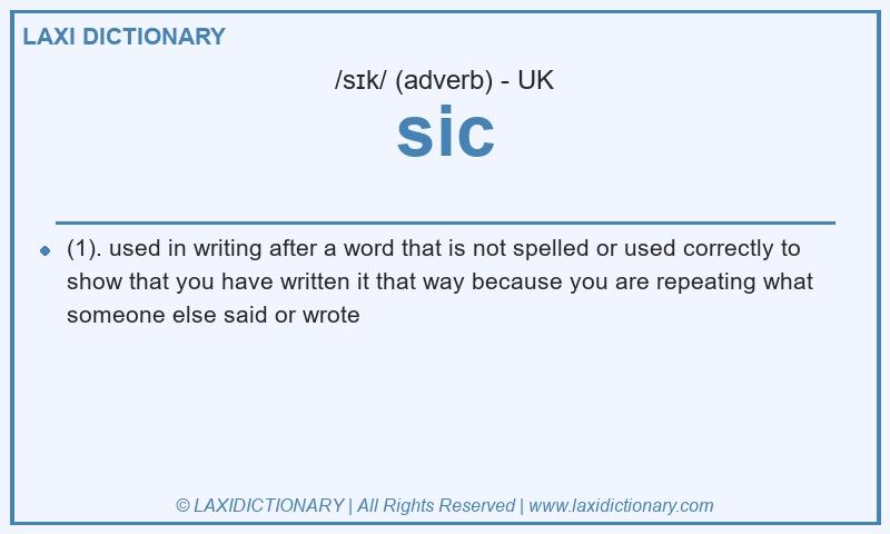 Definition sic in British English