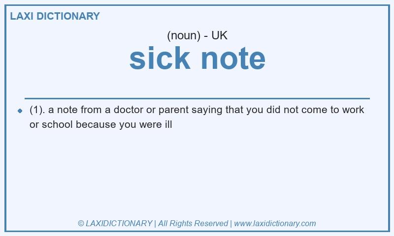 Definition sick note in British English
