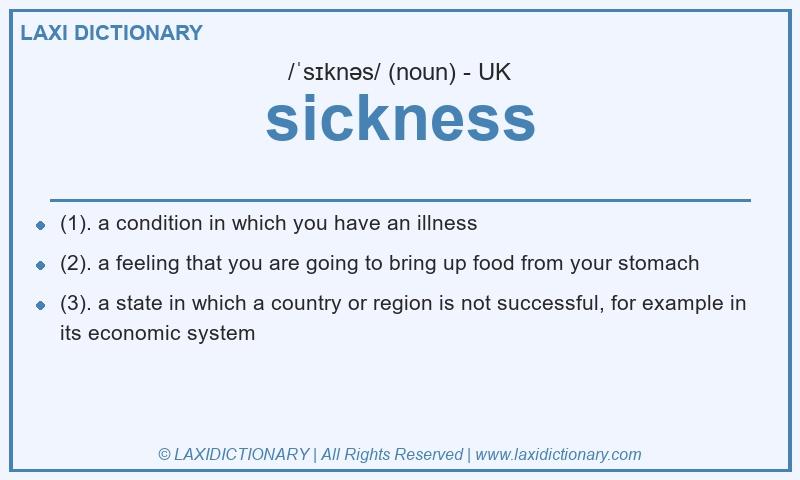 Definition sickness in British English