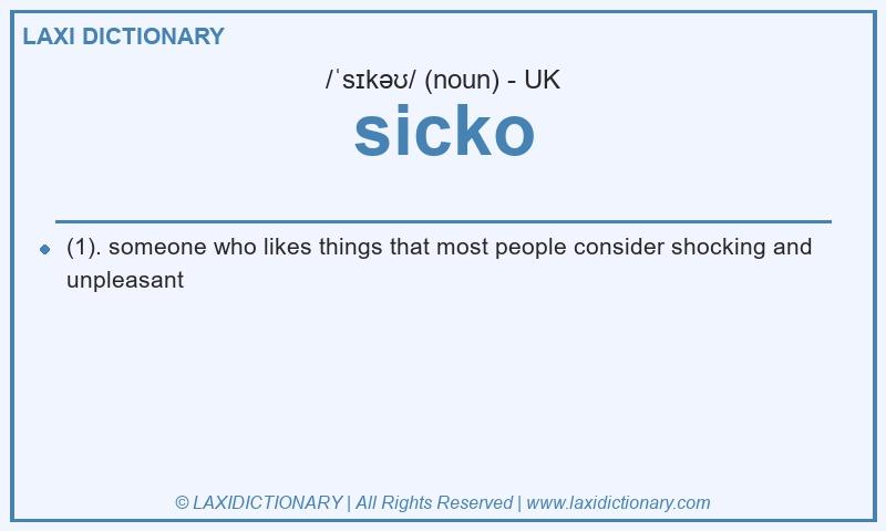 Definition sicko in British English