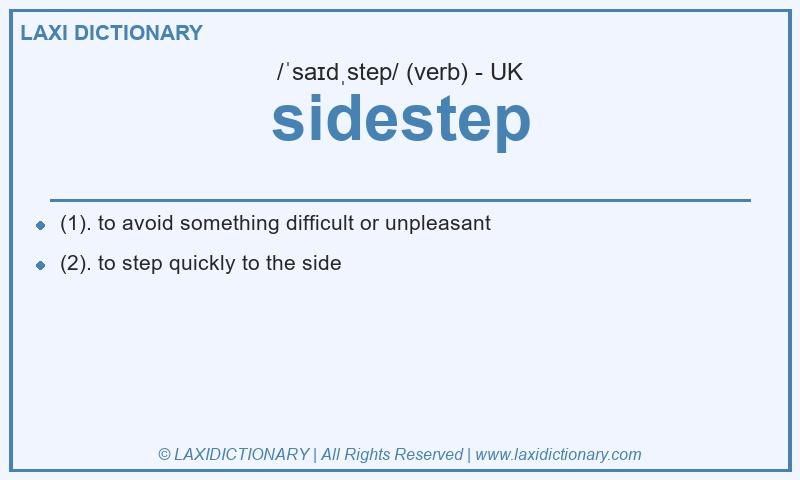 Definition sidestep in British English