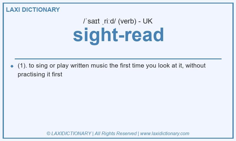 Definition sight-read in British English