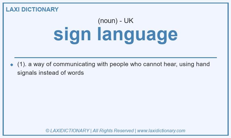Definition sign language in British English