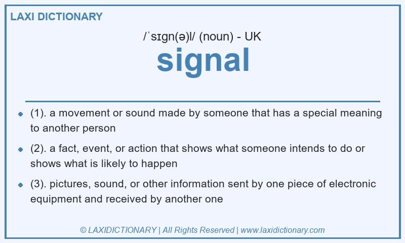 Definition signal in British English