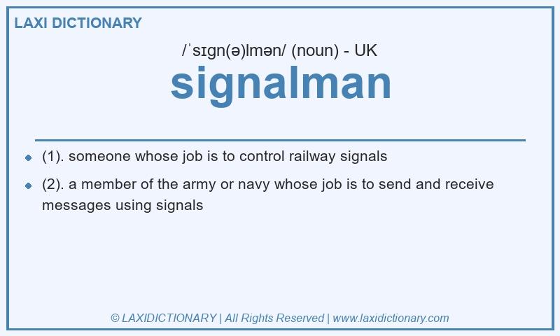 Definition signalman in British English