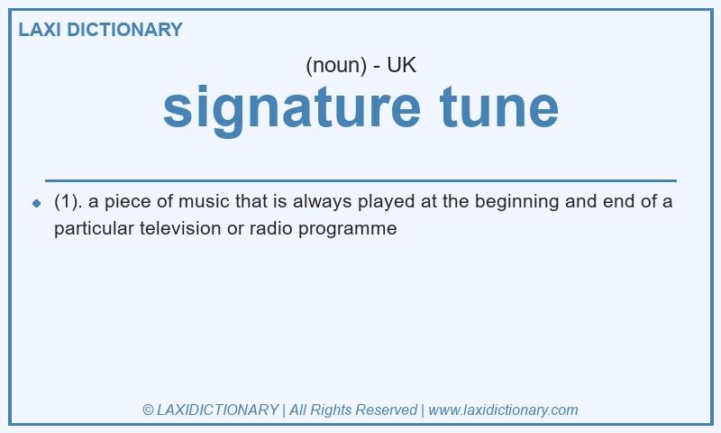 Definition signature tune in British English
