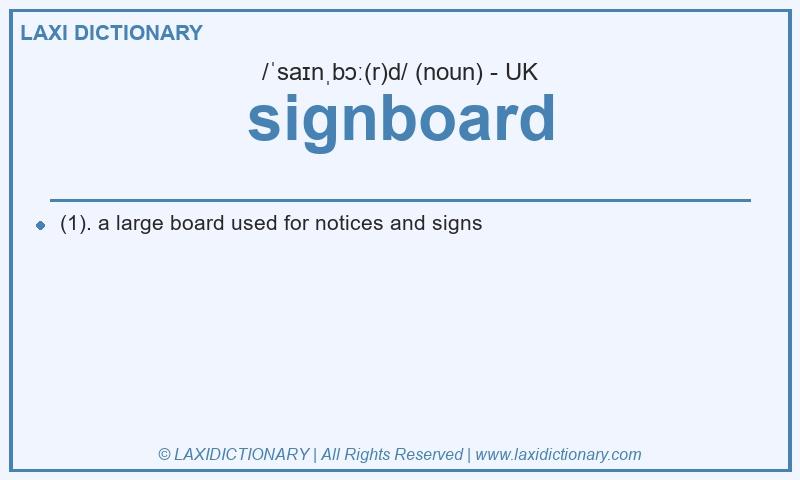 Definition signboard in British English