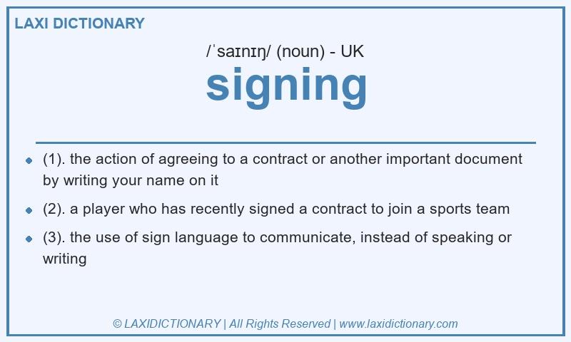 Definition signing in British English