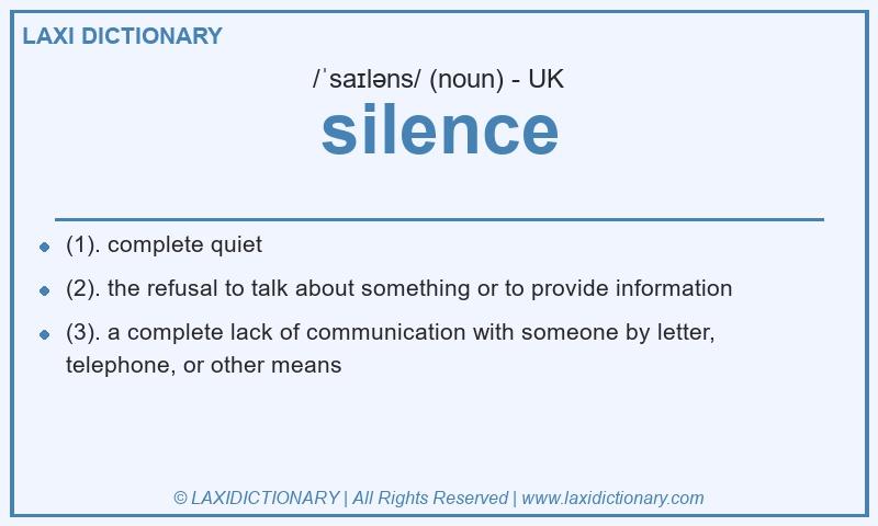 Definition silence in British English