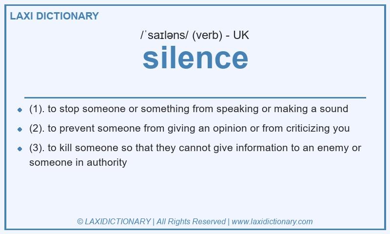 Definition silence in British English