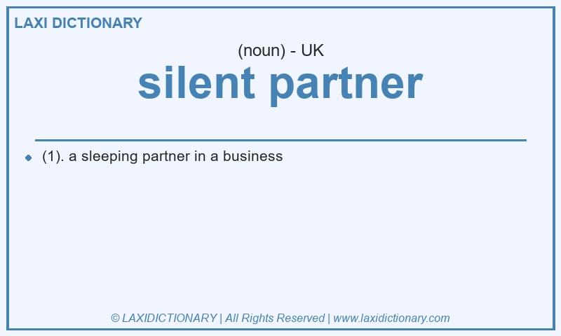 Definition silent partner in British English