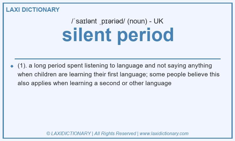 Definition silent period in British English