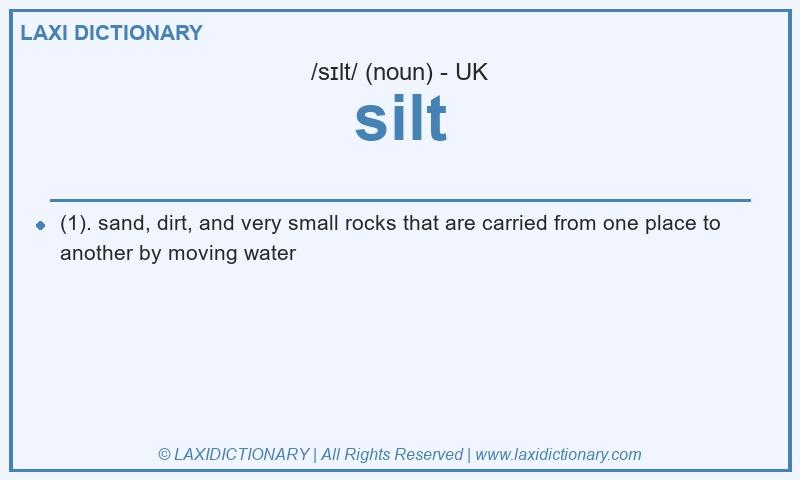 Definition silt in British English