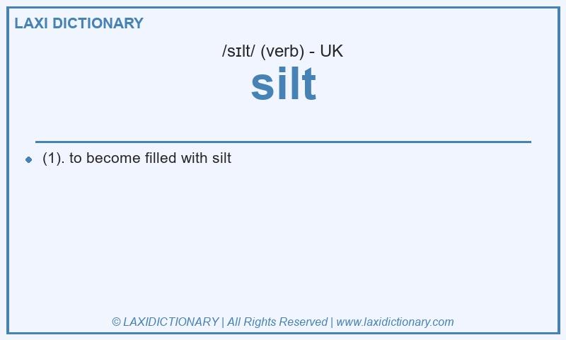 Definition silt in British English