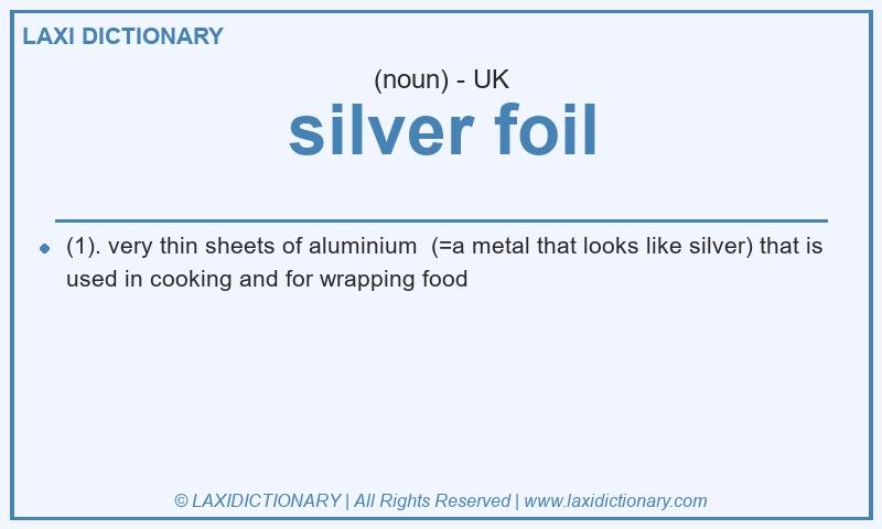 Definition silver foil in British English