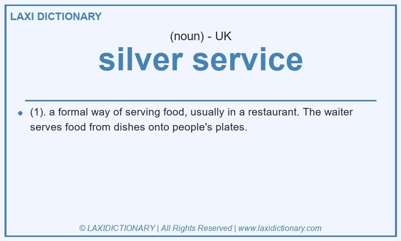 Definition silver service in British English