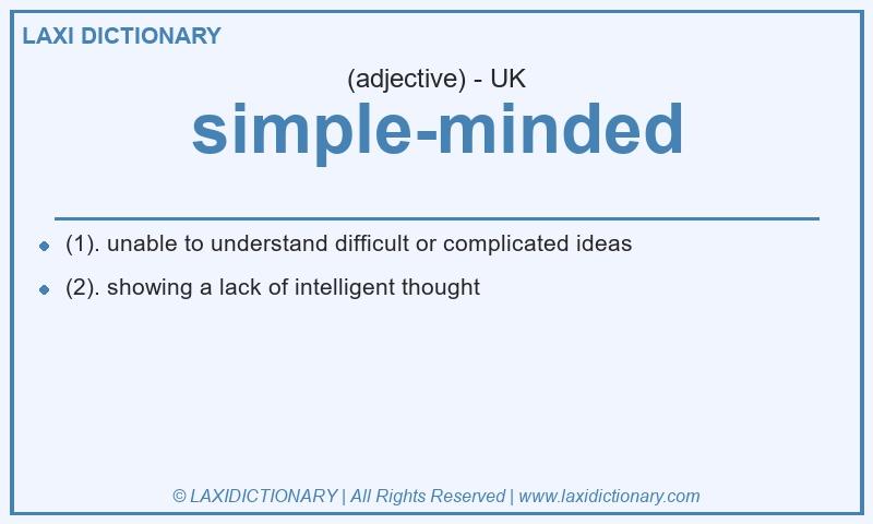 Definition simple-minded in British English