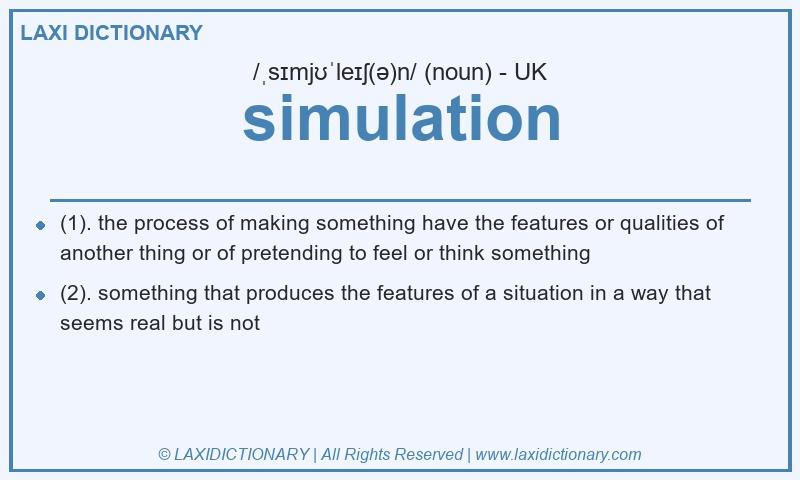 Definition simulation in British English