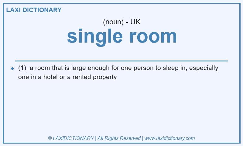 Definition single room in British English