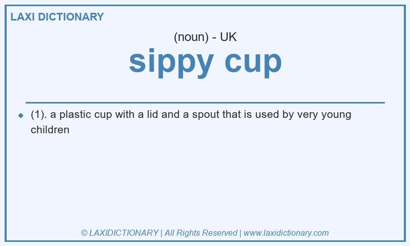 Definition sippy cup in British English