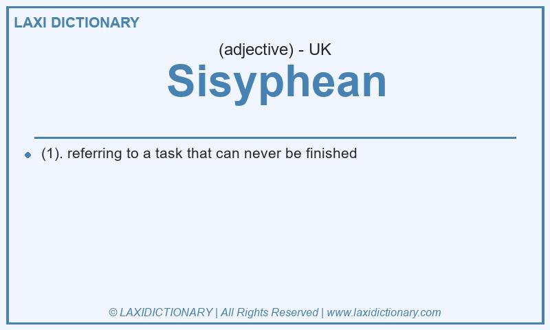 Definition Sisyphean in British English