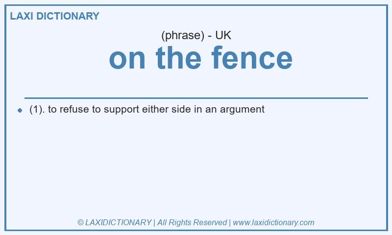 Definition on the fence in British English