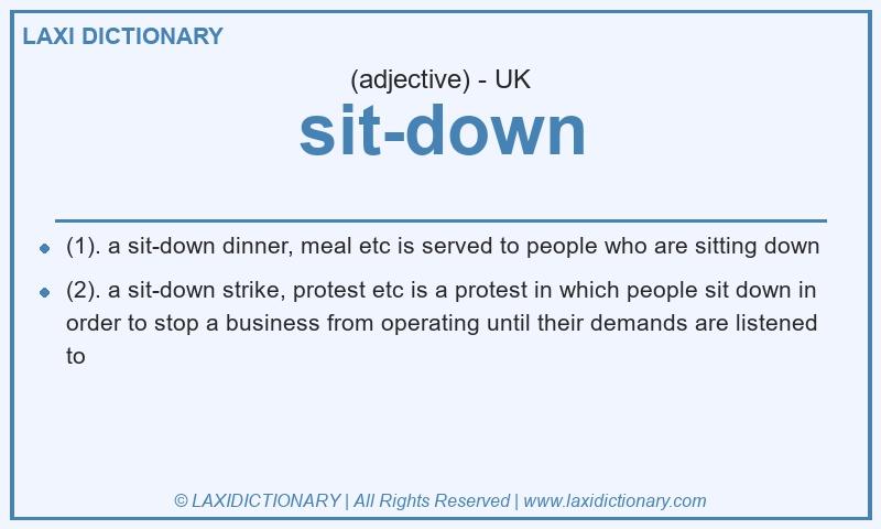 Definition sit-down in British English