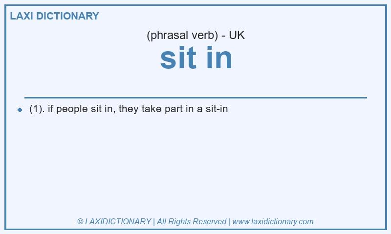 Definition sit in in British English