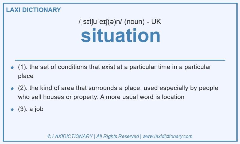 Definition situation in British English
